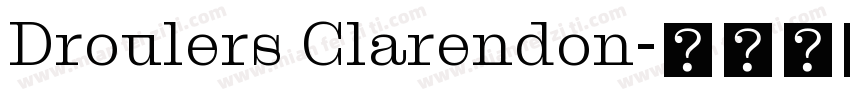 Droulers Clarendon字体转换